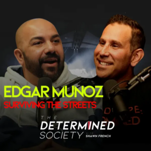 Edgar Muniz, The Determined Society