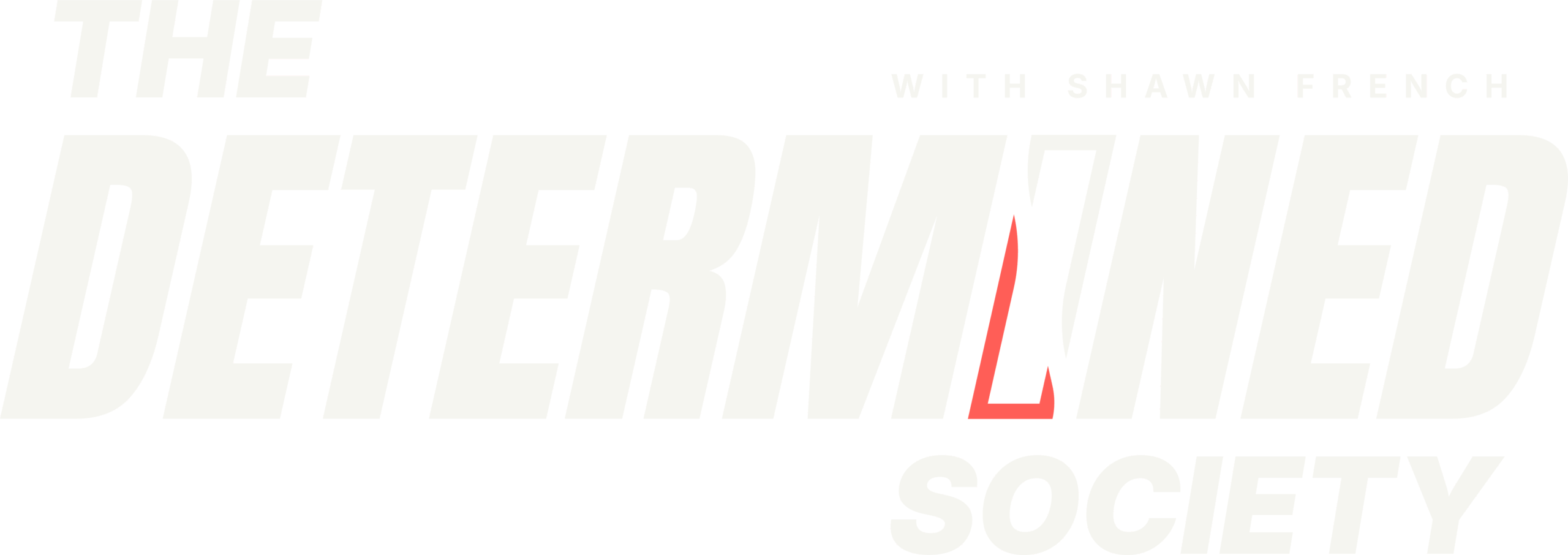 The Determined Society℠